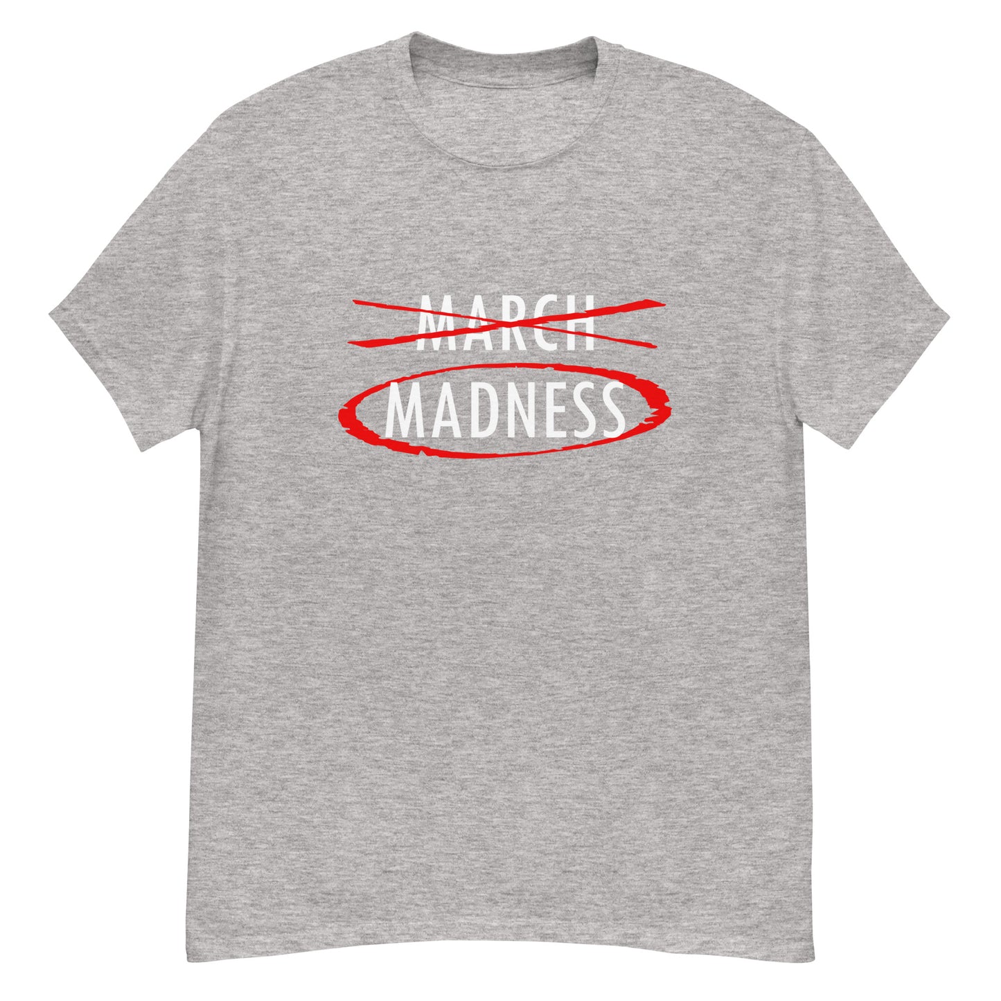 March Madness White Lettering T-Shirt