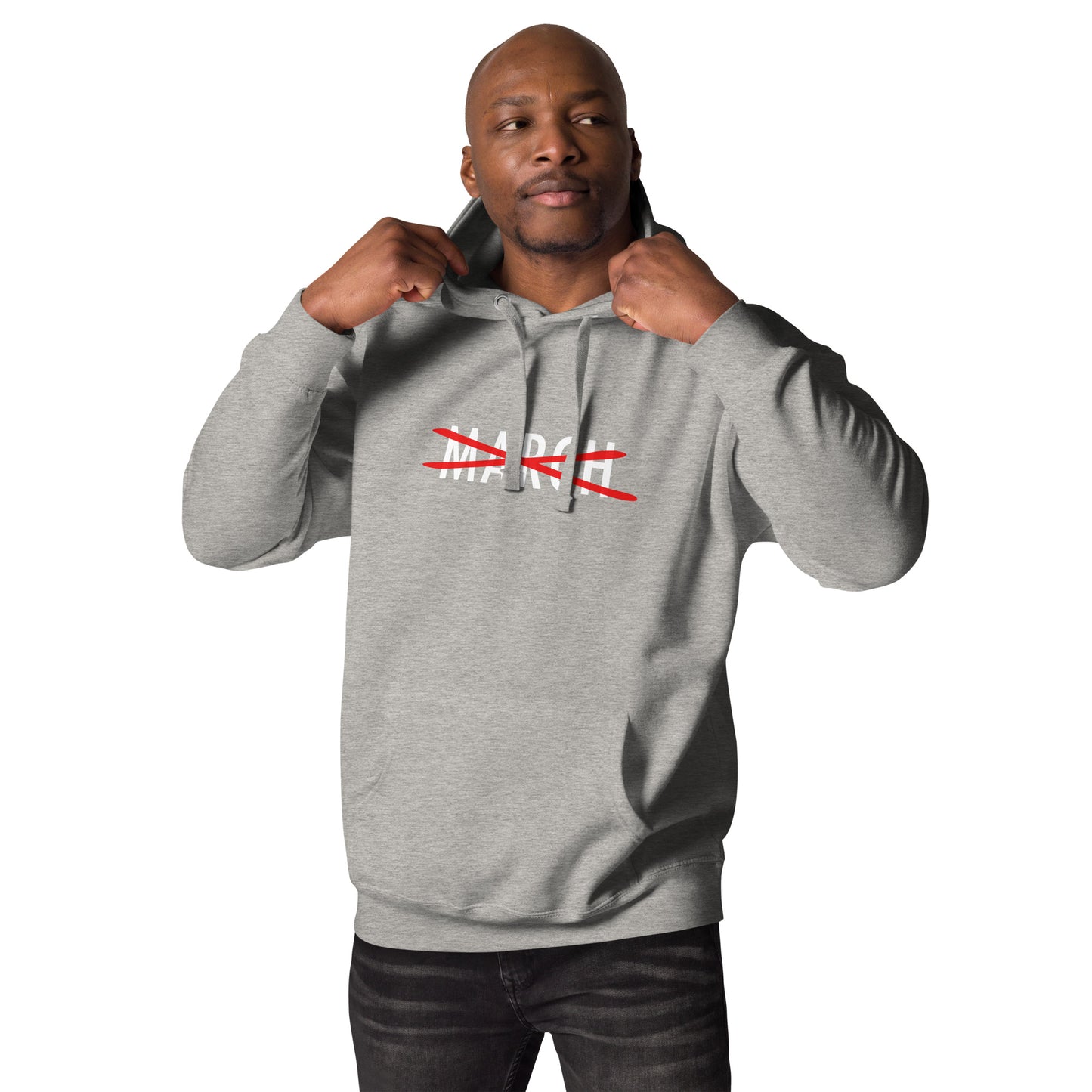 Cancel March White Lettering Unisex Hoodie