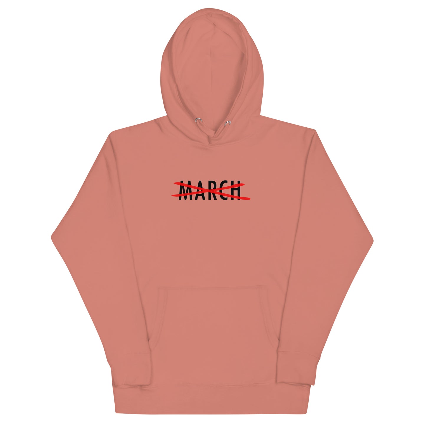 Cancel March Black Lettering Unisex Hoodie